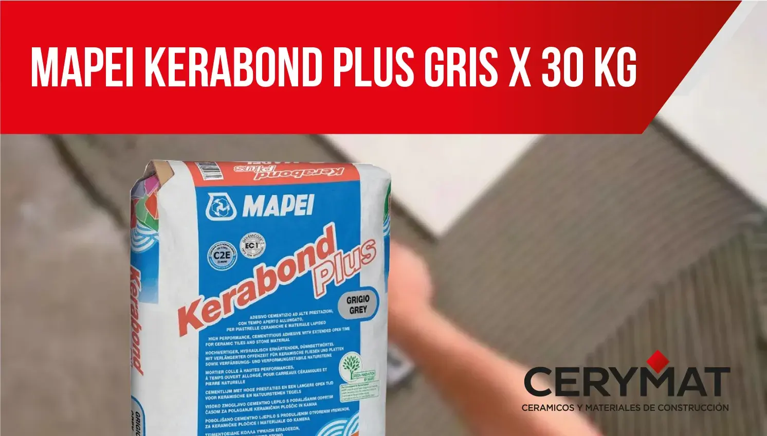 Mapei Kerabond Plus Gris x 30 kg